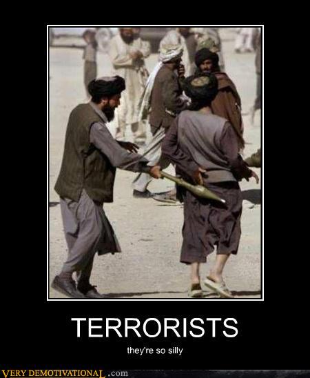 terrorists_so_silly.jpg